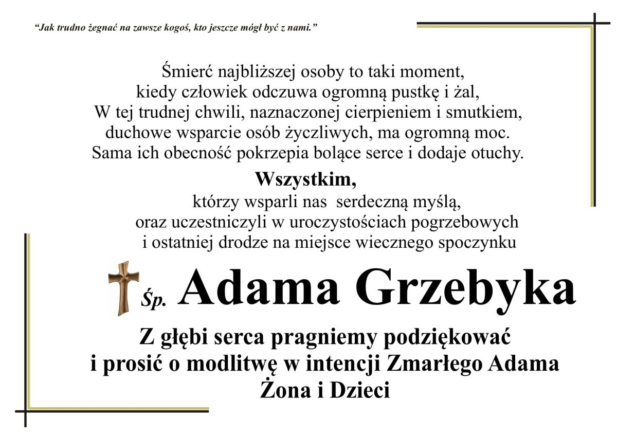 Obraz przedstawiający Zmarł Adam Grzebyk - podziękowania od Rodziny i Pracowników